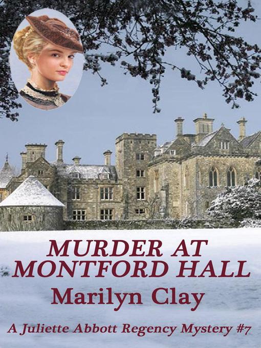 Title details for Murder At Montford Hall by Marilyn Clay - Available